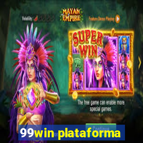 99win plataforma